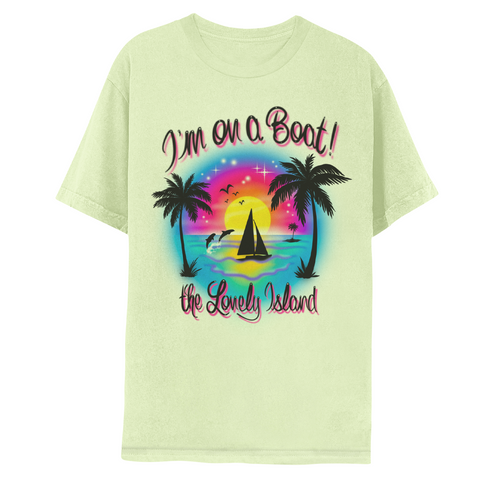 I'm On A Boat Tee