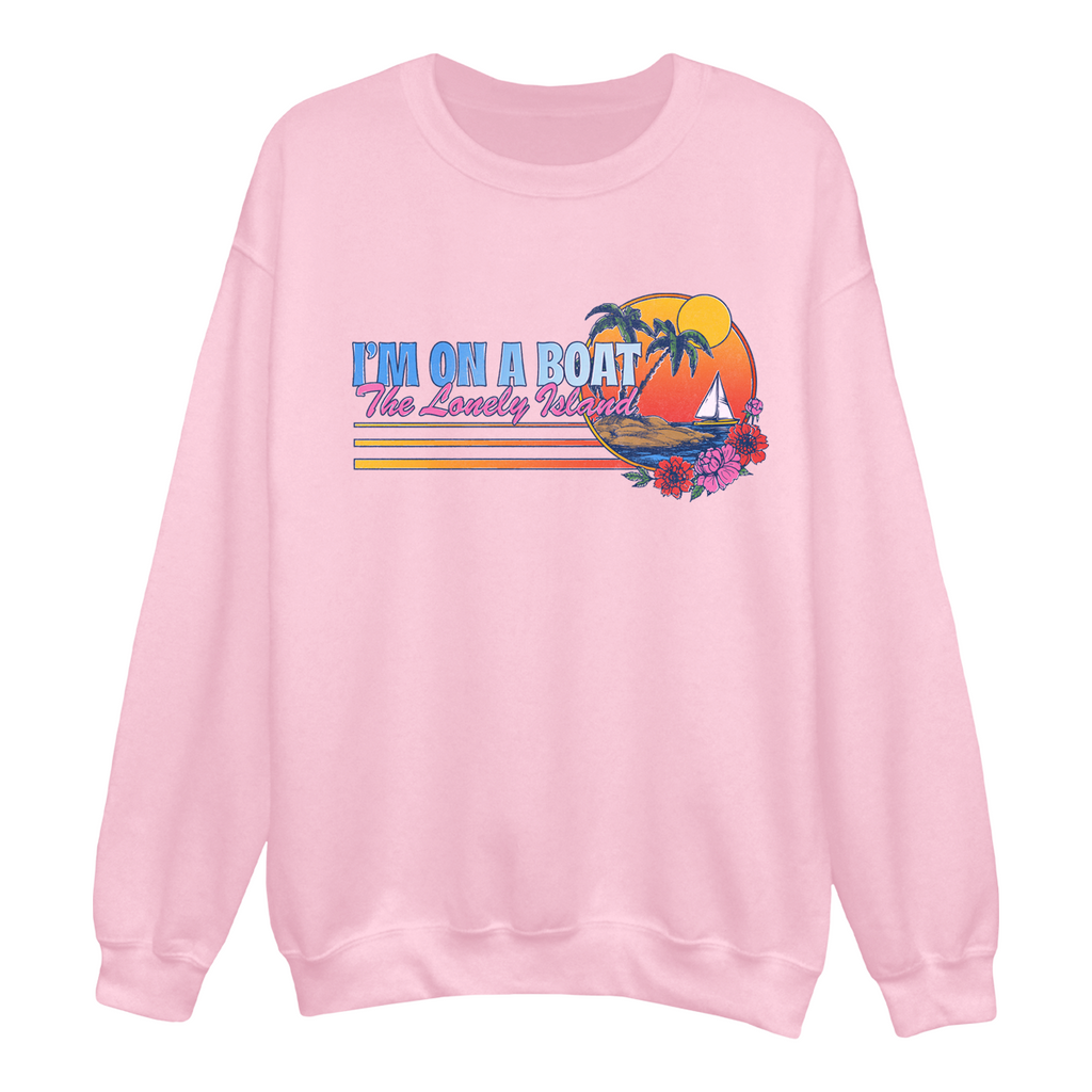 I'm On A Boat Island Crewneck