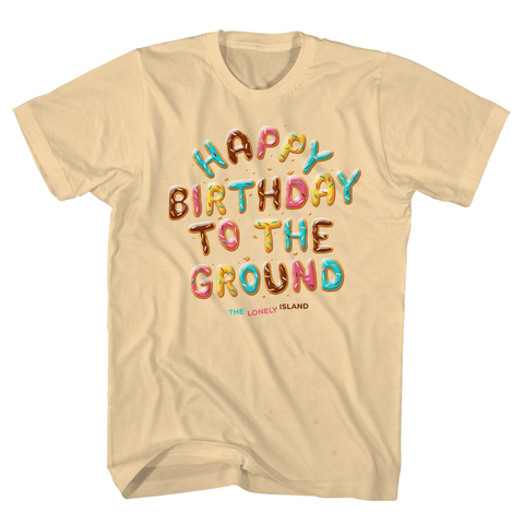 Happy Birthday to the Ground Tee - Natural-The Lonely Island Store